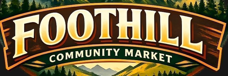 Foothill Community Market banner