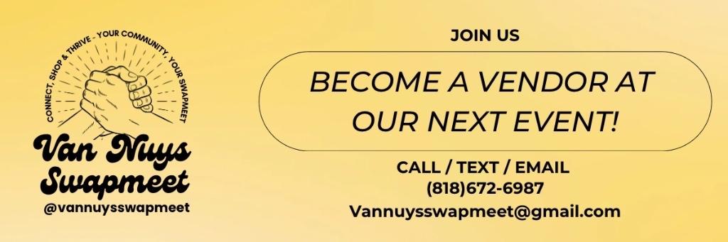 Celebrate Hispanic Heritage With Us Van Nuys Swapmeet! banner